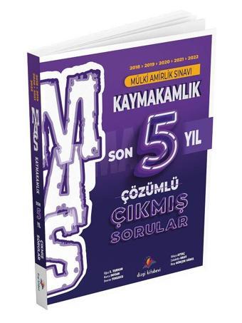 Dizgi Kitap Kaymakamlık MAS Son 5 Yıl Çıkmış Sorular - Dizgi Kitap Yayınları