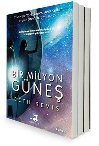 Evrenin Ötesi Üçlemesi - 3 Kitap Takım - Beth Revis - Olimpos Yayınları