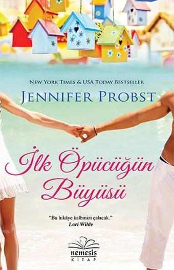 İlk Öpücüğün Büyüsü - Nemesis Kitap Yayınevi