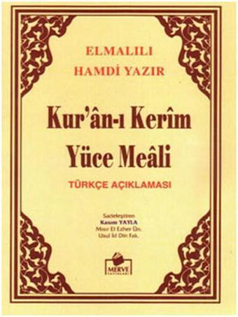 Kuran-ı Kerim Meali - Hafız Boy - Elmalılı Muhammed Hamdi Yazır - Merve Yayınları