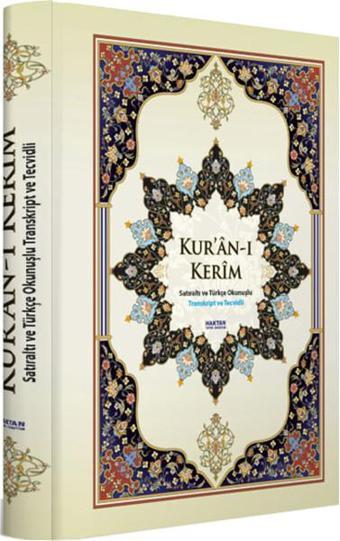 Kur'an-ı Kerim Satır Altı Türkçe Okunuşlu (Orta Boy) - Haktan Yayınları