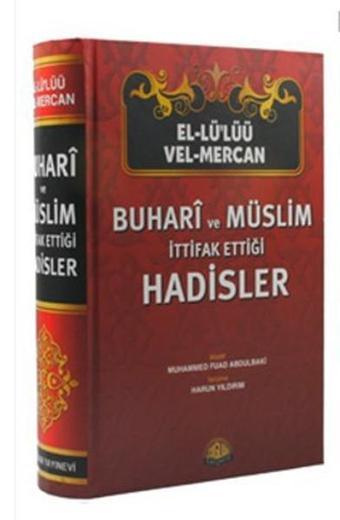 El-lülüü vel-mercan (Şamua Kağıt) Buhari ve Müslim İttifak Ettiği Hadisler - Sağlam Yayınevi