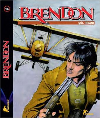 Brendon Cilt: 14 - Claudio Chiaverotti - Çizgi Düşler