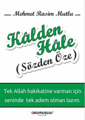 Kalden Hale - Mehmet Rasim Mutlu - Okumuşlar Yayıncılık