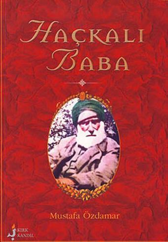 Haçkalı Baba - Kırk Kandil Yayınları