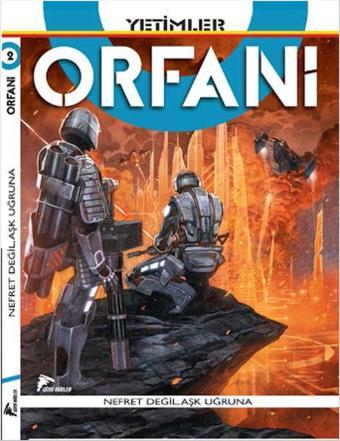 Orfani 2 - Yetimler - Roberto Recchioni - Çizgi Düşler