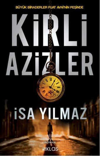 Kirli Azizler - İsa Yılmaz - Klas Kitaplar