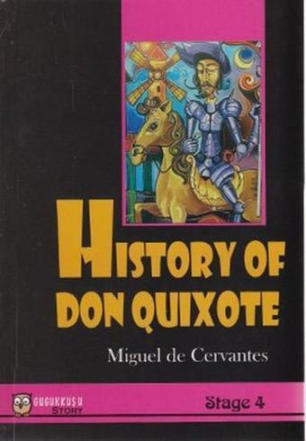 History of Don Quixote - Miguel de Cervantes Saavedra - Gugukkuşu