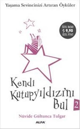Kendi Kutup Yıldızını Bul 2 - Alfa Yayıncılık