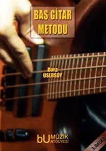 Bu Müzik BU-01 BAS GİTAR METODU - BORA USLUSOY