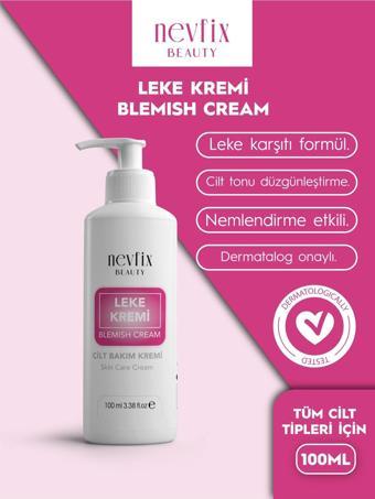 Nevfix Beauty Leke Karşıtı Cilt Kremi 100 Ml