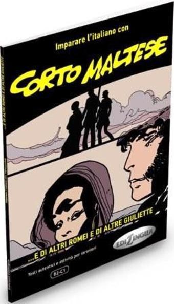 Nüans Publishing Corto Maltese- ...e di altri Romei e di altre Giul