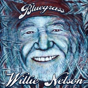 Willie Nelson Bluegrass (Electric Blue Vinyl) Plak - Willie Nelson