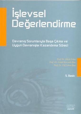 İşlevsel Değerlendirme - Dilek Erbaş - Kök Yayıncılık