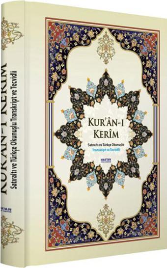 Kur'an-ı Kerim Satıraltı ve Türkçe Okunuşlu Transkriptli ve Tecvidli - Rahle Boy - Haktan Yayınları