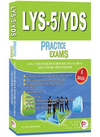 LYS 5 - YDS - Practice Exams - M. Fatih Adıgüzel - Pelikan Yayınları