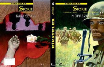 Le Storie Hikayeler 4 - Kara Sevda - Müfreze - Çizgi Düşler