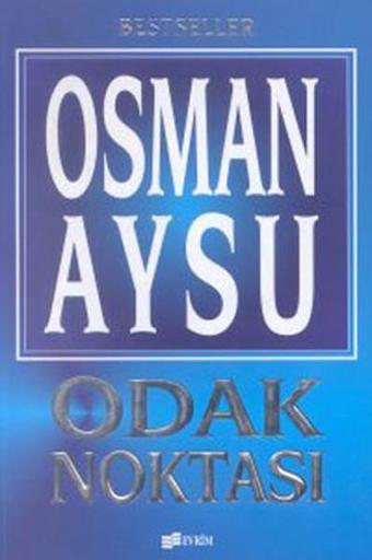 Odak Noktası - Osman Aysu - Evrim Yayınevi