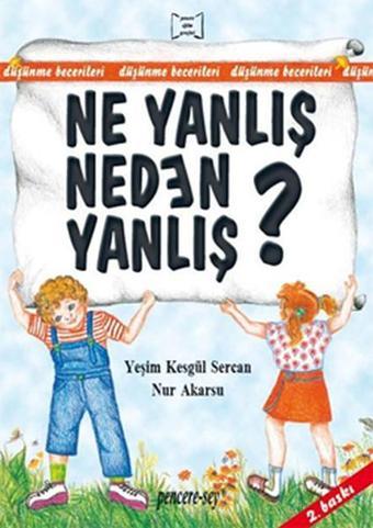 Ne Yanlış Neden Yanlış - Kolektif  - Pencere - Sey