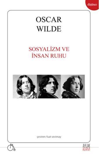 Sosyalizm ve İnsan Ruhu - Oscar Wilde - Aylak Adam