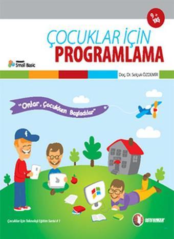 Çocuklar İçin Programlama - Selçuk Özdemir - Odtü