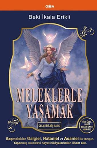 Meleklerle Yaşamak - Beki İkala Erikli - Goa