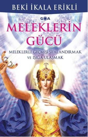 Meleklerin Gücü - Beki İkala Erikli - Goa