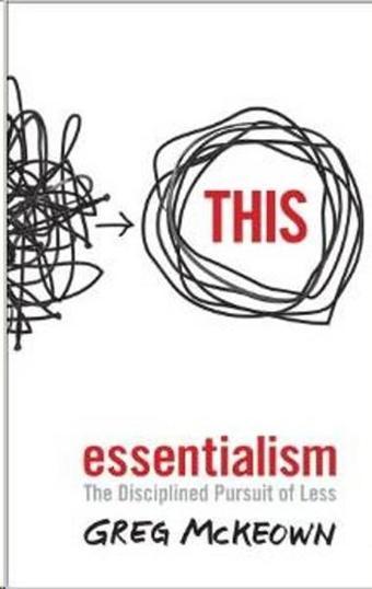Essentialism: The Disciplined Pursuit of Less - Greg McKeown - Virgin