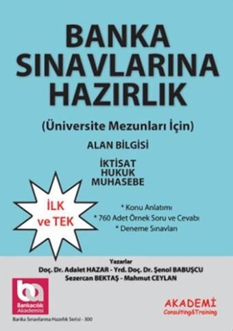 Bankacılık Sınavlarına Hazırlık 2 Alan Bilgisi - Kolektif  - Akademi Consulting