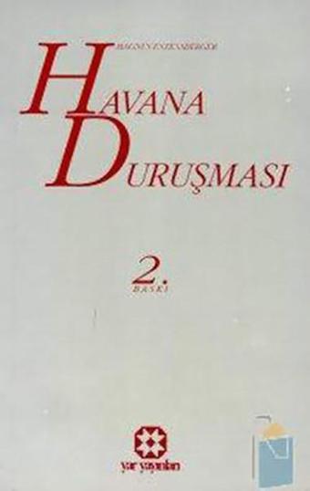 Havana Duruşması - Hans Magnus Enzensberger - Yar Yayınları