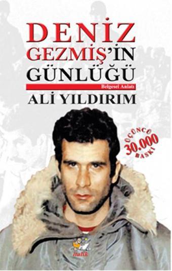 Deniz Gezmiş'in Günlüğü - Ali Yıldırım - İtalik Yayınları