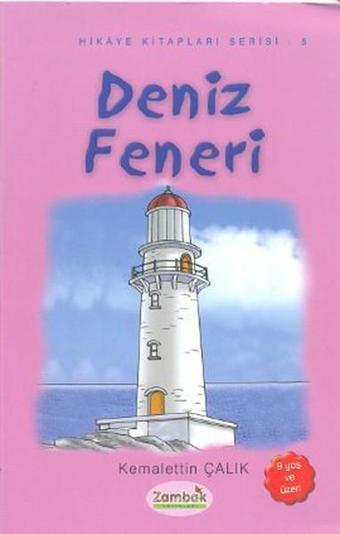 Deniz Feneri - Zambak Çocuk