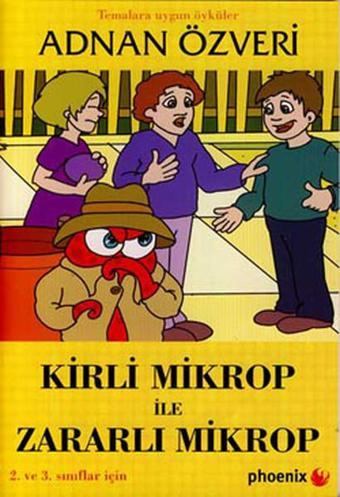 Kirli Mikrop ile Zararlı Mikrop - Phoenix