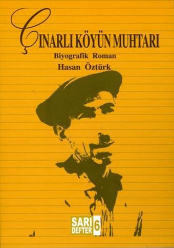 Çınarlı Köyün Muhtarı - Hasan Öztürk - Tüstav Yayınları