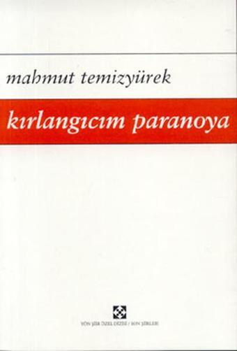 Kırlangıcım Paranoya - Mahmut Temizyürek - Yön Yayıncılık