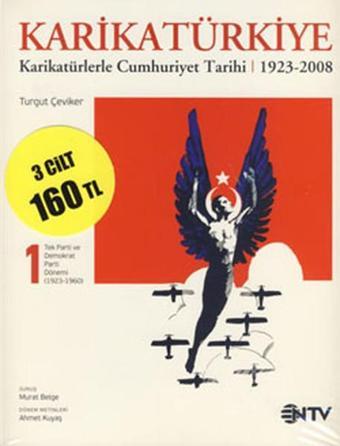 Karikatürkiye - Karikatürlerle Cumhuriyet Tarihi (1923-2008) - Turgut Çeviker - NTV