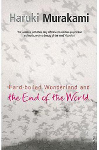 Hard-Boiled Wonderland And The End Of The World - Haruki Murakami - Vintage