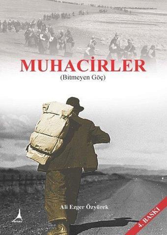 Muhacirler - Ali Ezger Özyürek - Alter Yayınları