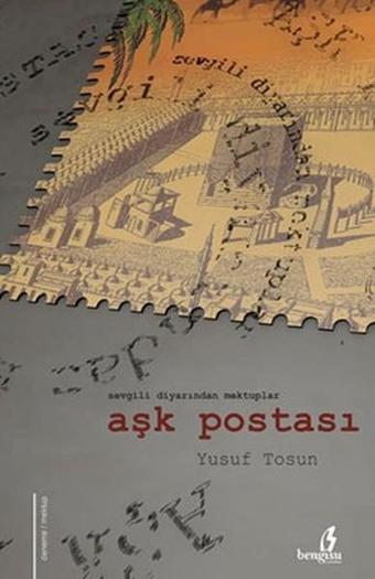 Aşk Postası - Yusuf Tosun - Bengisu Yayınları