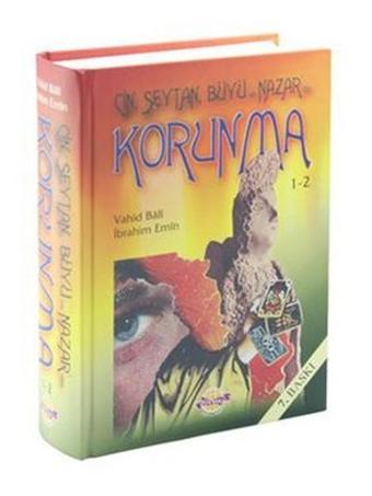 Cin Şeytan Büyü ve Nazar'dan Korunma 1 - 2 - Vahid Abdusselam Bali - Kervan Yayın Dağıtım