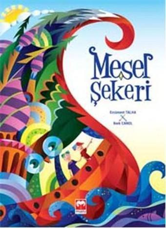 Mesel Şekeri - Berk Canol - Muştu Yayınları