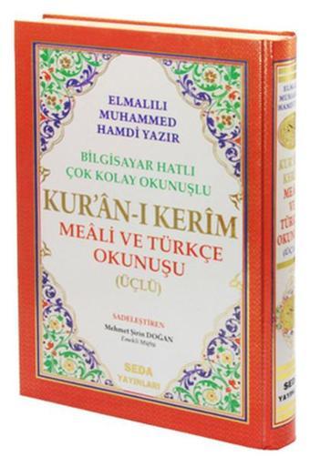 Kur'an-ı Kerim Meali ve Türkçe Okunuşu Üçlü (Cami Boy Kod.002) - Elmalılı Muhammed Hamdi Yazır - Seda Yayınları