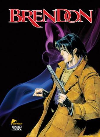 Brendon Cilt: 10 - Claudio Chiaverotti - Çizgi Düşler