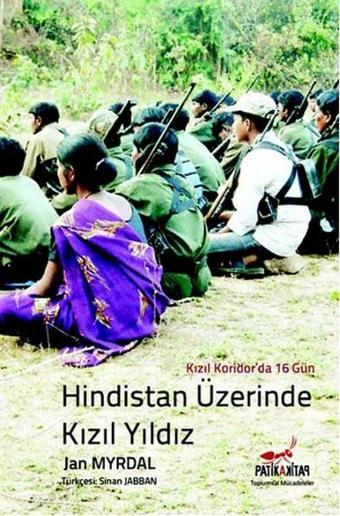 Hindistan Üzerinde Kızıl Yıldız - Jan Myrdal - Patika