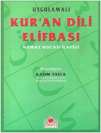 Kuran Dili Elifbası - Dergi boy - Kasım Yayla - Merve Yayınları