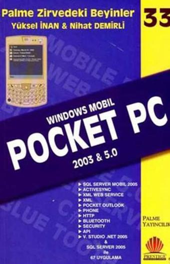 Pocket PC 2003 - Zirvedeki Beyinler 33 - Yüksel İnan - Palme Yayınları