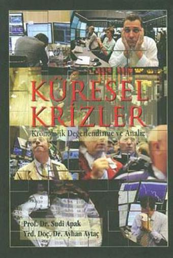 Küresel Krizler Kronolojik Değerlendirme ve Analiz - Avcıol Yayınları