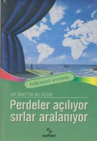 Perdeler Açılıyor Sırlar Aralanıyor - Hikmet Evren - Safran Yayınları