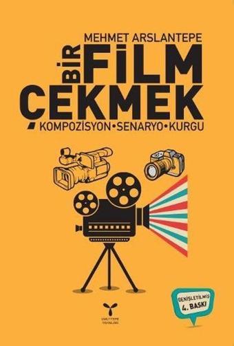 Bir Film Çekmek - Mehmet Arslantepe - Umuttepe