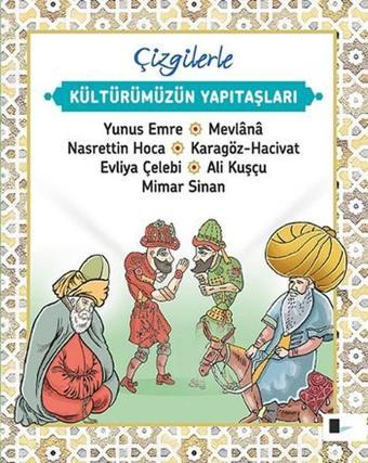 Çizgilerle Kültürümüzün Yapıtaşları - Saime Taş - Gölgeler Kitap